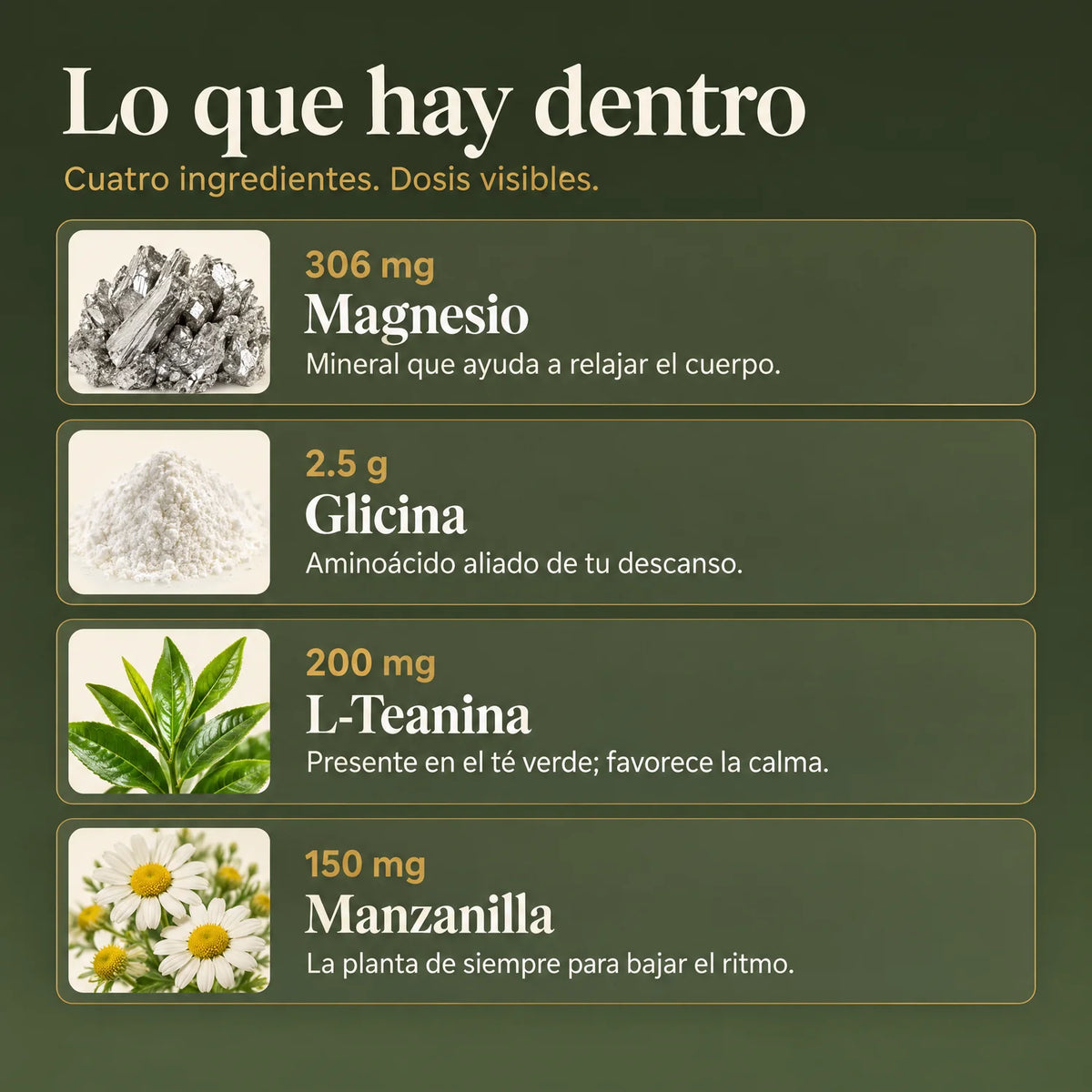Ingredientes de Veyra por porción: 306 mg de magnesio, 2.5 g de glicina, 200 mg de L-teanina y 150 mg de manzanilla